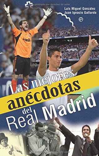 Book Mejores anecdotas del real Madrid, las