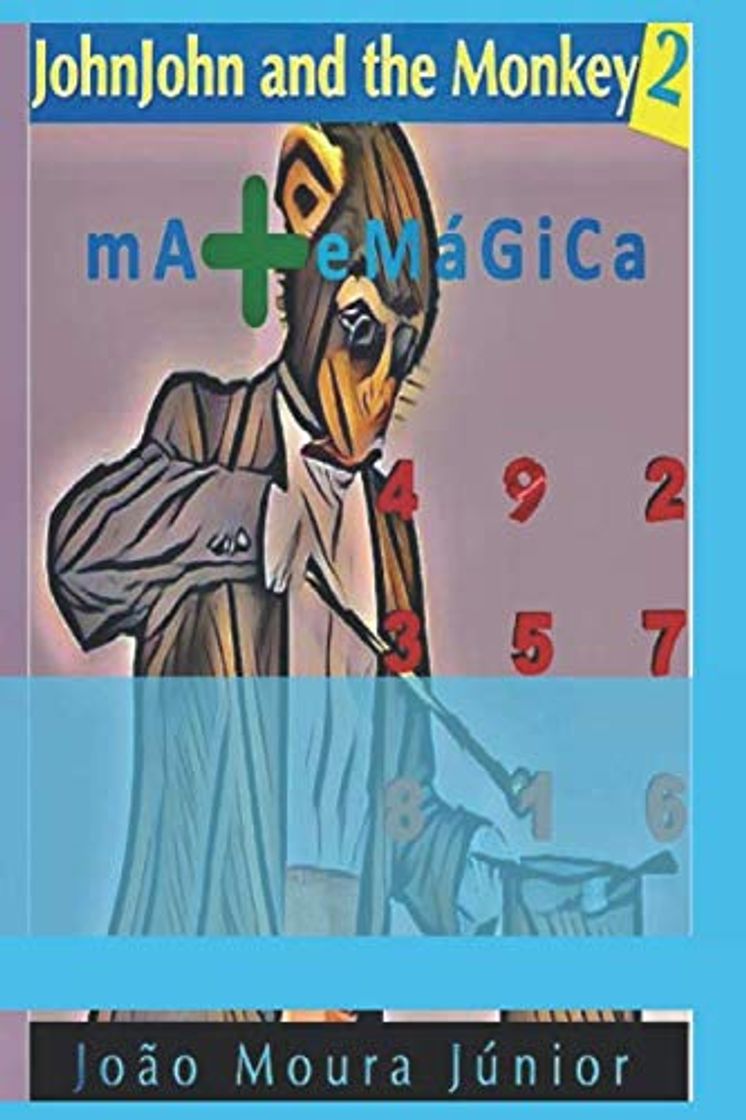 Book JOHNJOHN AND THE MONKEY 2: MATEMÁGICA