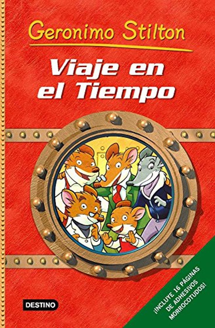 Book Stilton: viaje en el tiempo: ¡Incluye adhesivos morrocotudos!: 2