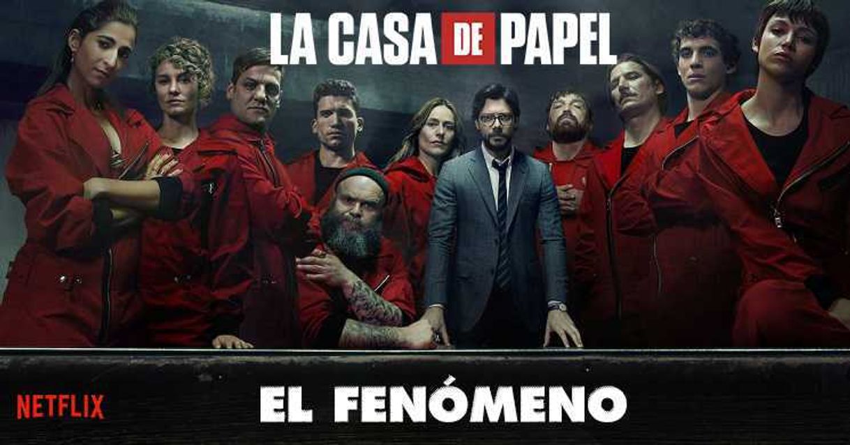 Movie La Casa de Papel: el fenómeno