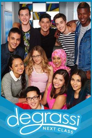 Serie Degrassi: Next Class