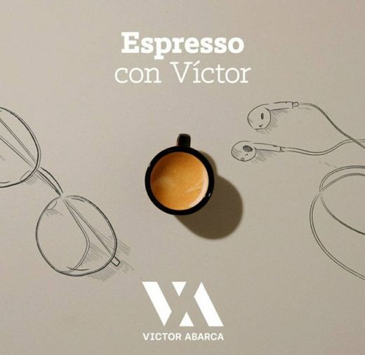 Espresso con Víctor 