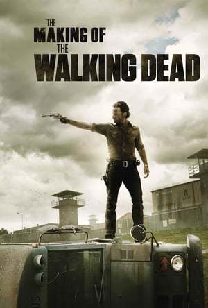 Movie The Making of The Walking Dead