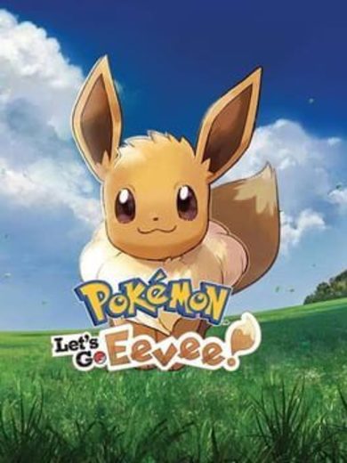 Pokémon: Let's Go, Eevee!