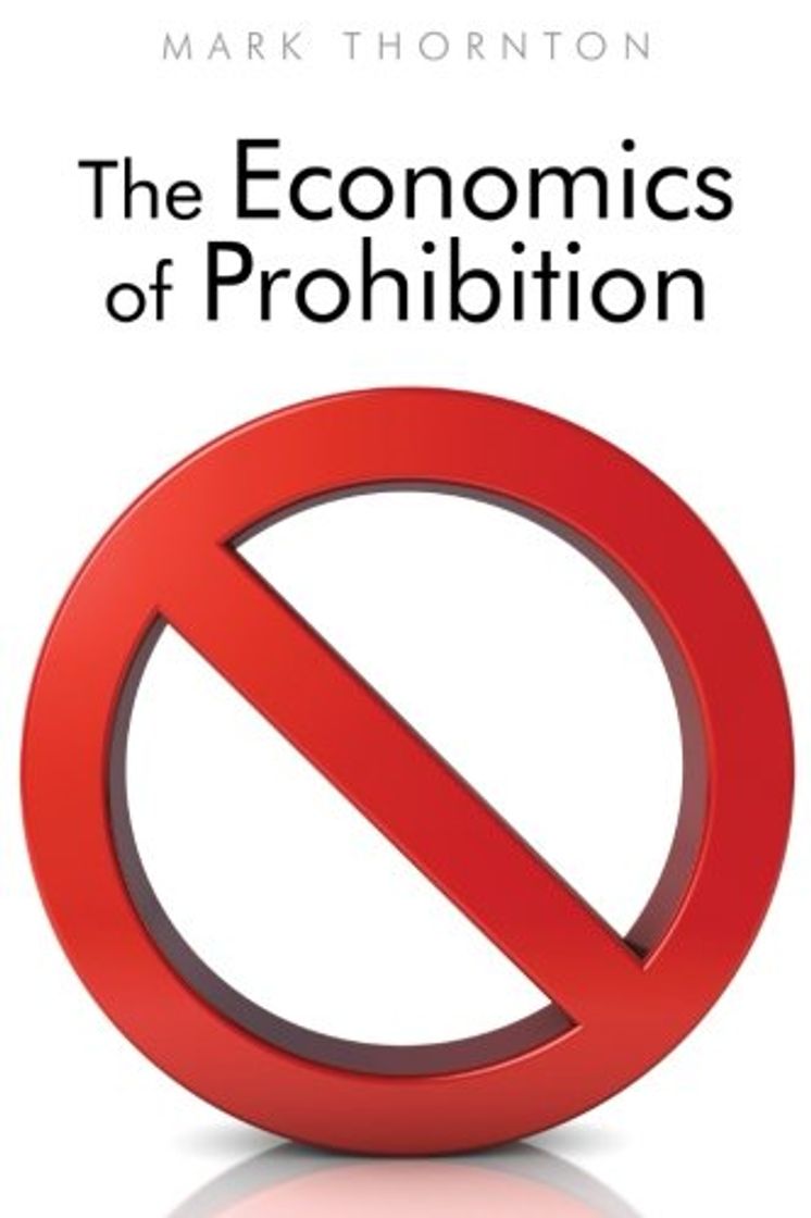 Book The Economics of Prohibition