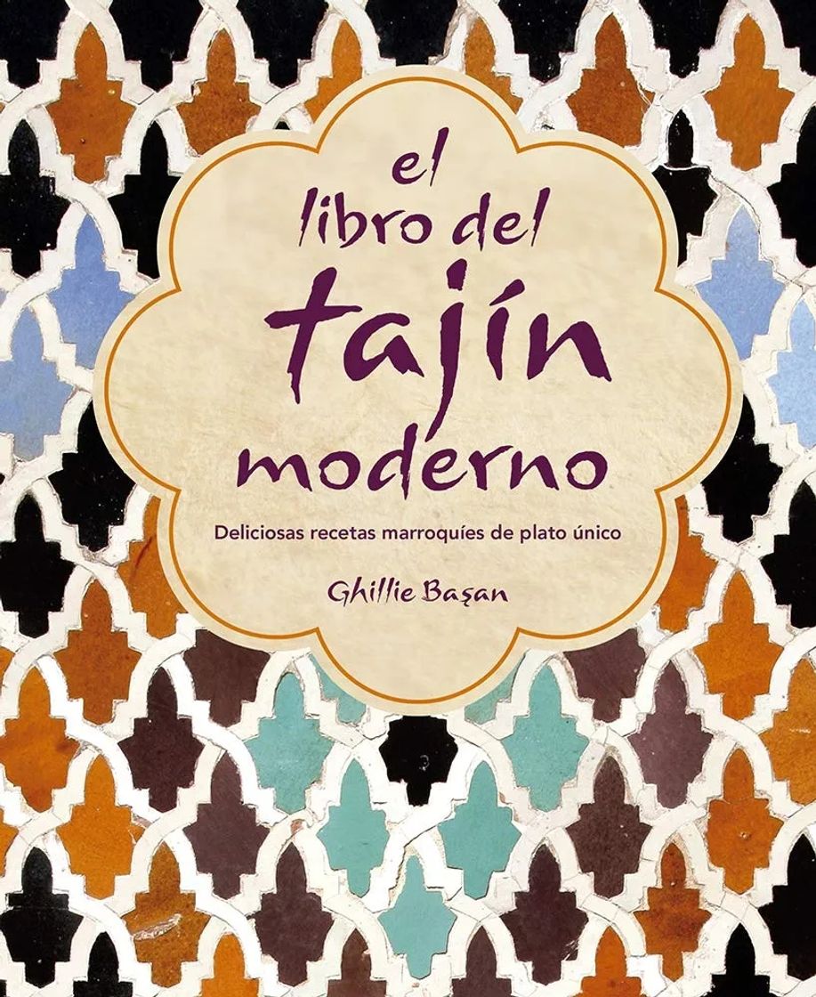 Book 
El Libro Del tajín moderno. Deliciosas Recetas marroquíes de Plato Único