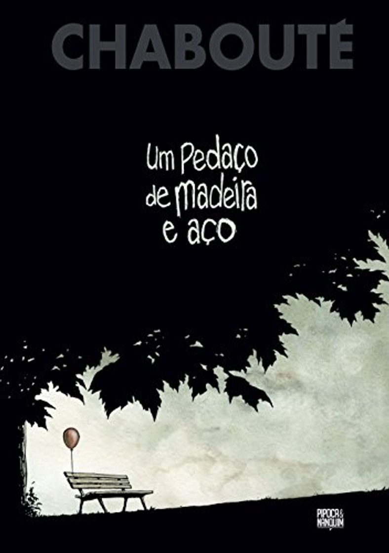 Book Um Pedaço de Madeira e Aço