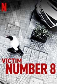 Serie La víctima número 8