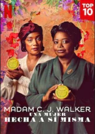 Serie Madam C.J. Walker: Una mujer hecha a sí misma