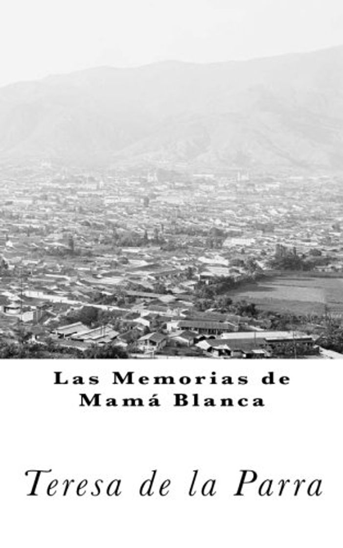 Libro Memorias de Mamá Blanca