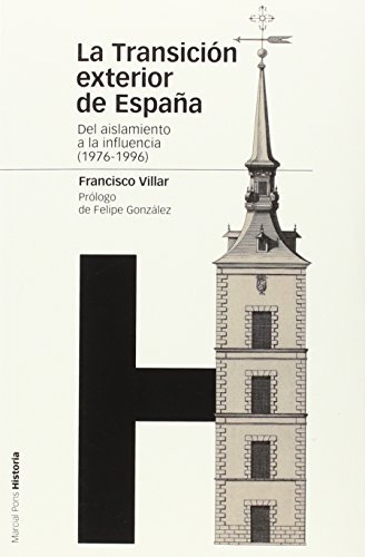 TRANSICIÓN EXTERIOR DE ESPAÑA, LA