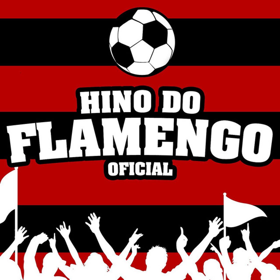 Canción Hino do Flamengo (Oficial)