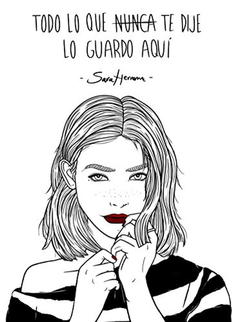 Book Todo lo que nunca te dije lo guardo aquí (Ilustración)