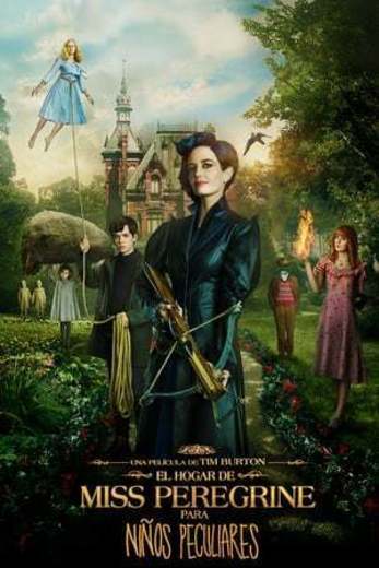 Miss Peregrine's Home for Peculiar Children