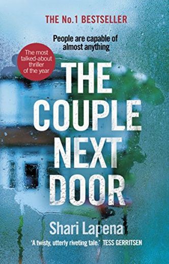 The Couple Next Door: The unputdownable Number 1 bestseller and Richard &