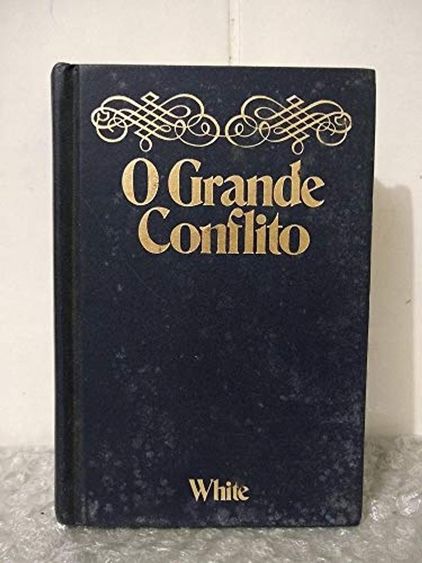 Libro O Grande Conflito: Acontecimentos Que Mudarão O Seu Futuro