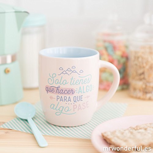 Product Mr. Wonderful WOA08766ES Taza Pastel Solo Tienes Que Hacer Algo para …