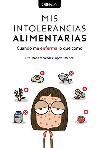 Book Mis intolerancias alimentarias. Cuando me enferma lo que como