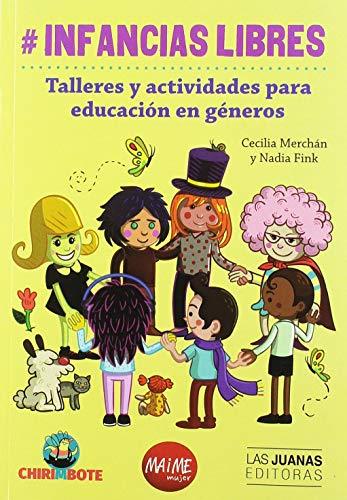 #Infancias libres