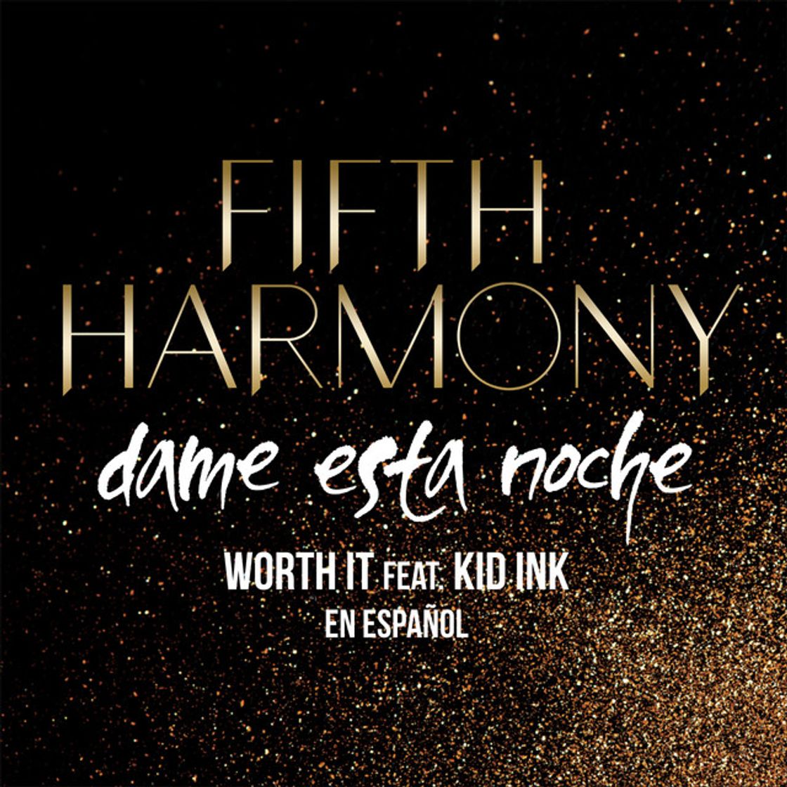 Canción Worth It (Dame Esta Noche) (feat. Kid Ink)