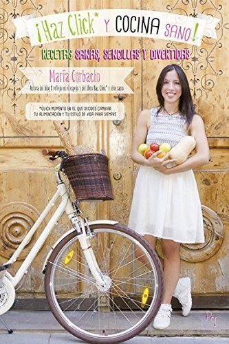 Libro ¡Haz click y cocina sano!