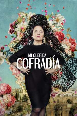 Movie Mi querida cofradía