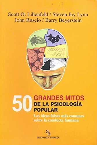 50 grandes mitos de la psicología popular