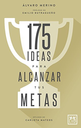 Libro 175 ideas para alcanzar tus metas