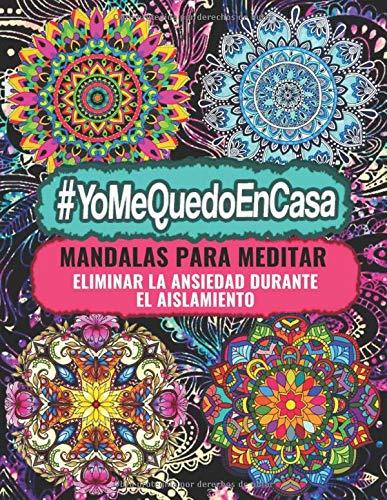 Book #YoMeQuedoEnCasa Mandalas Para meditar