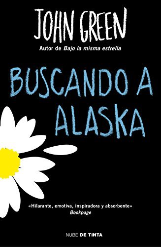 Libro Buscando a Alaska (BEST SELLER)