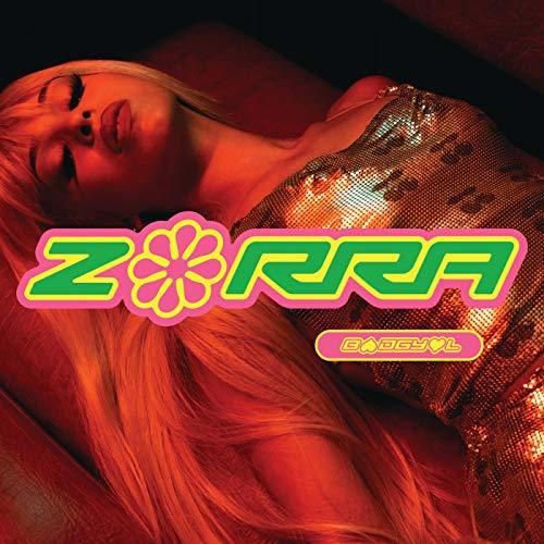 Zorra [Explicit]