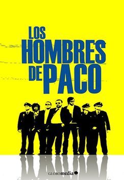 Serie Los hombres de Paco