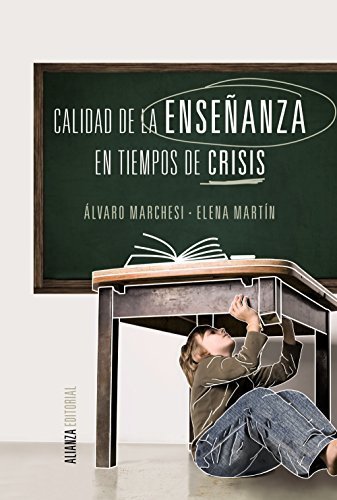 Libro Calidad de la enseñanza en tiempos de crisis / Quality of Teaching