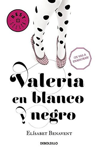 Libro Valeria En Blanco Y Negro. Saga Valeria 2