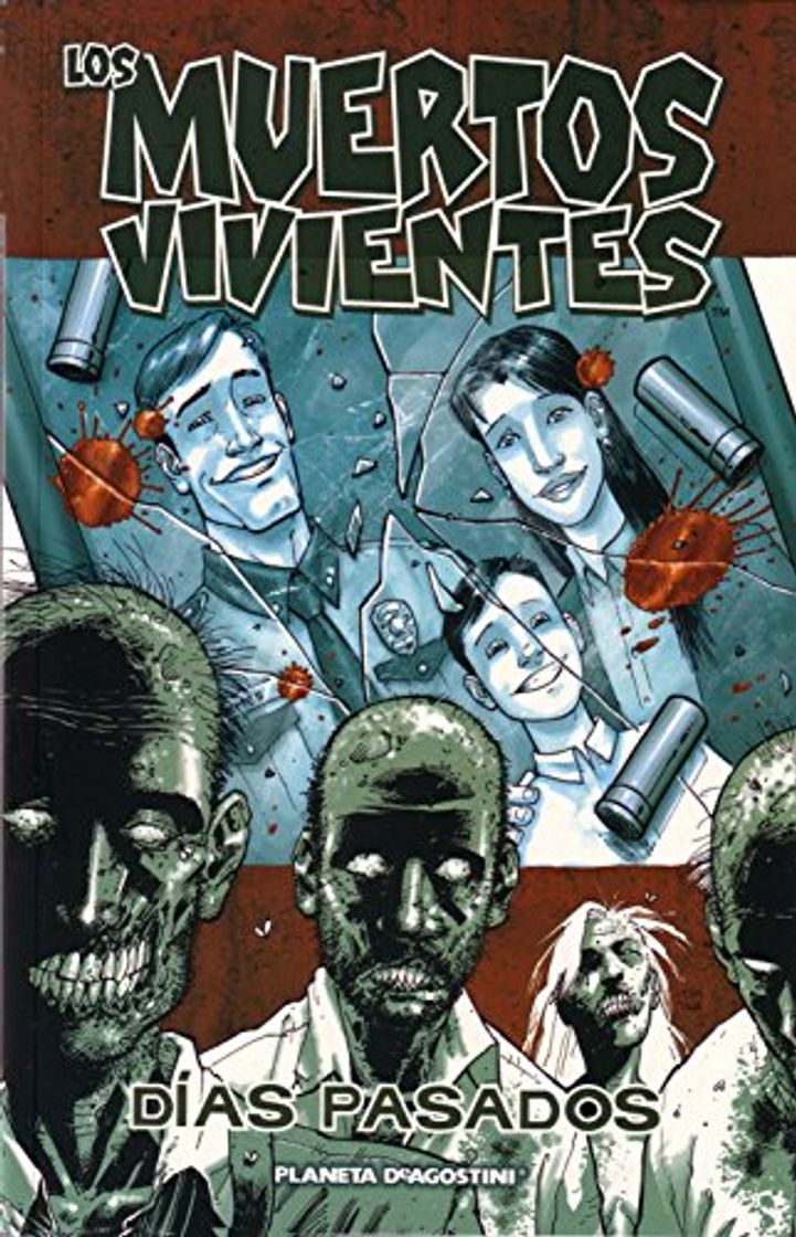 Libro Los muertos vivientes nº 01: Días pasados