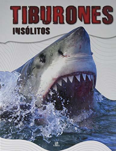 Libros Tiburones Insólitos