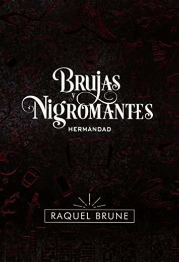 Brujas y nigromantes