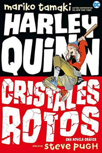 Harley Quinn: Cristales rotos