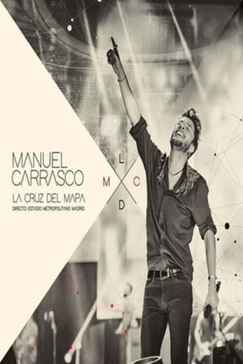 Manuel Carrasco - Tour La cruz del mapa