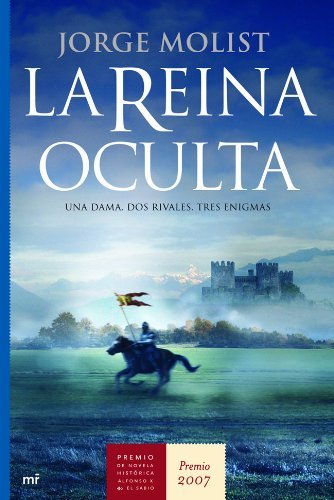 Books La reina oculta: Una dama. Dos rivales. Tres enigmas