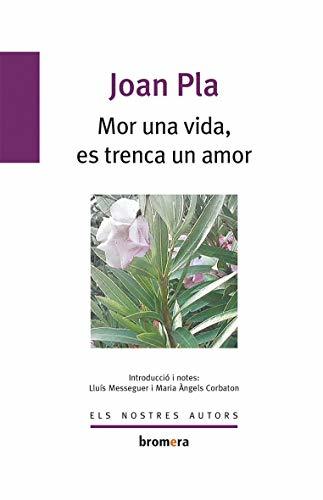 Libro Mor una vida, es trenca un amor: 12