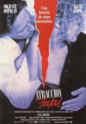 Película Atracción fatal