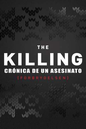 The Killing: Crónica de un asesinato