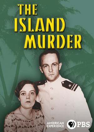 Películas American Experience: The Island Murder