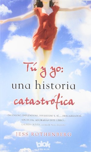 Books Tú & yo: Una historia catastrófica