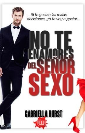 Libro No te enamores del señor sexo