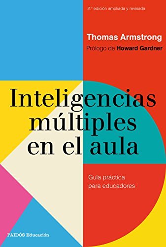 Books Inteligencias múltiples en el aula: Guía práctica para educadores