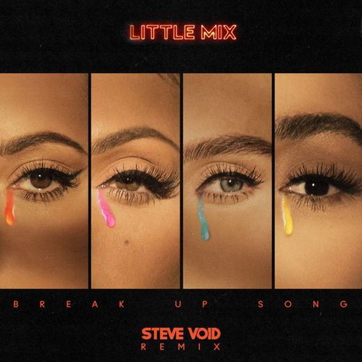 Break Up Song - Steve Void Remix