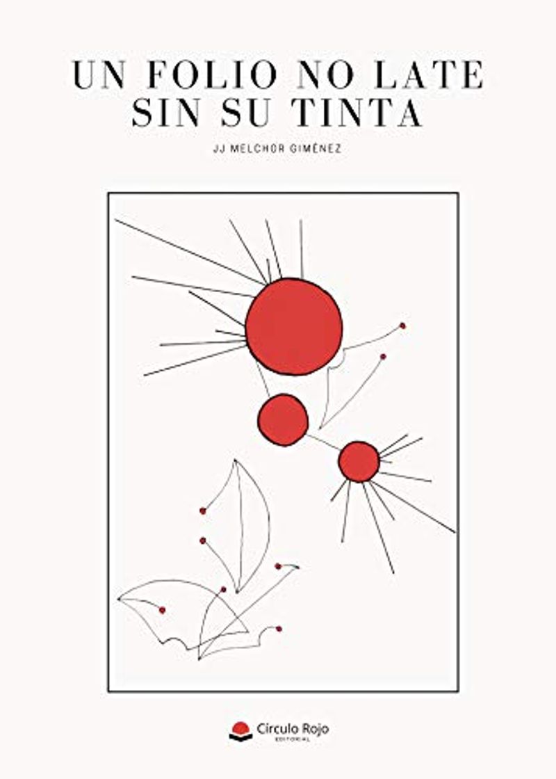 Libro Un folio no late sin su tinta