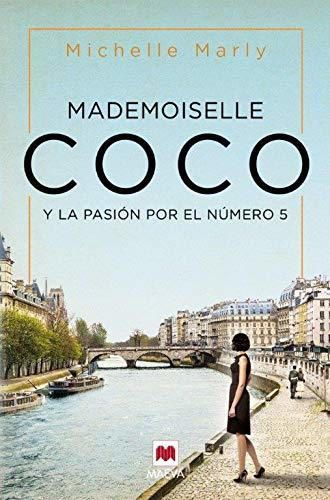 Mademoiselle Coco: y la pasión por el número 5